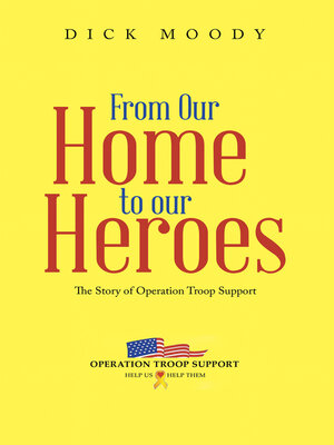 cover image of From Our Home to Our Heroes